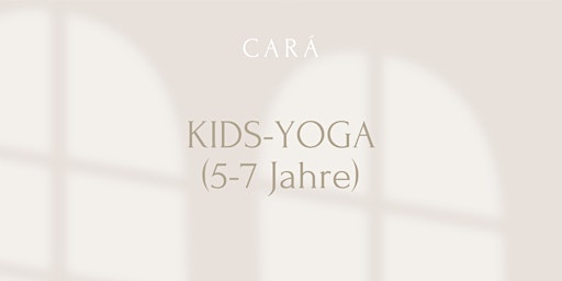Hauptbild für CARÁ I Kinderyoga mit Magalie (7-10 Jahre)