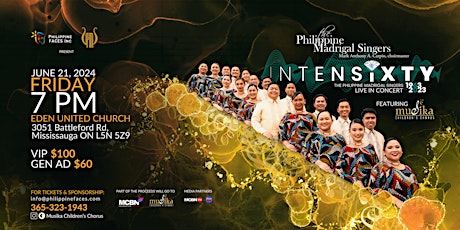 The Philippine Madrigal Singers INTENSIXTY Live in Full Concert - Toronto