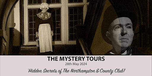 Imagem principal do evento Mystery Tours - 'The Hidden Secrets of the Northampton & County Club'