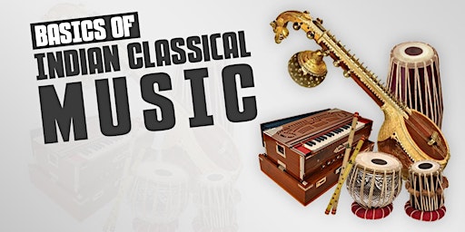 Imagem principal do evento Embark on a Musical Odyssey: FREE Intro to Hindustani Classical Music