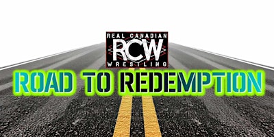 RCW ROAD TO REDEMPTION primary image