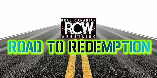 Image principale de RCW ROAD TO REDEMPTION