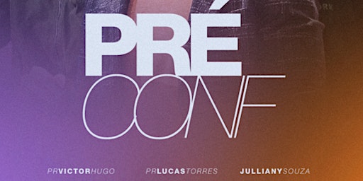 Pré Conferência Conquiste Floripa - Julliany Souza e Profeta Victor Hugo primary image