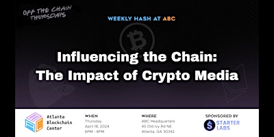 Primaire afbeelding van Influencing the Chain: The Impact of Crypto Media