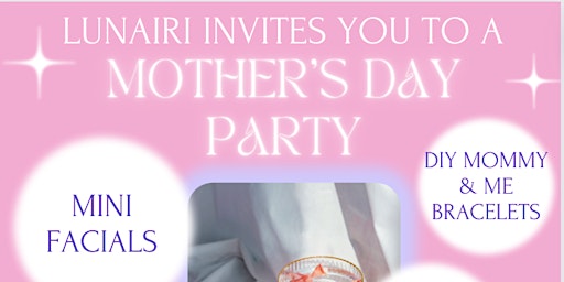 Primaire afbeelding van Mother's Day Party