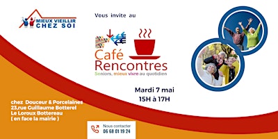 Imagem principal do evento Café rencontres séniors, mieux vivre au quotidien