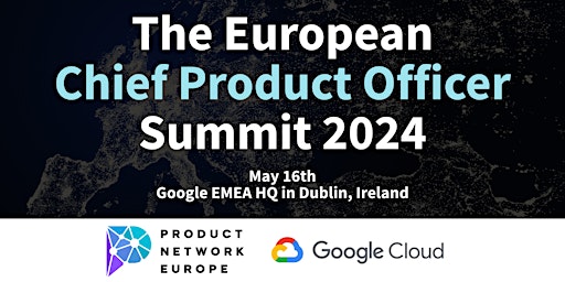 The European Chief Product Officer Summit 2024 primary image
