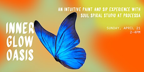 INNER GLOW OASIS: INTUITIVE PAINT AND SIP EXPERIENCE