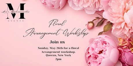 Floral Arrangement workshop