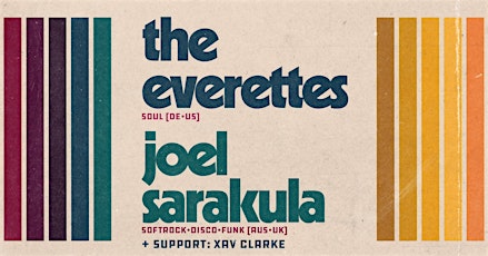 The Everettes + Joel Sarakula (Bremen, Lila Eule)