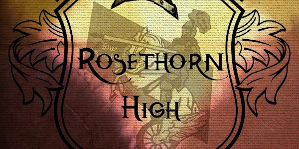 RoseThorn High - One Day Educational Event!