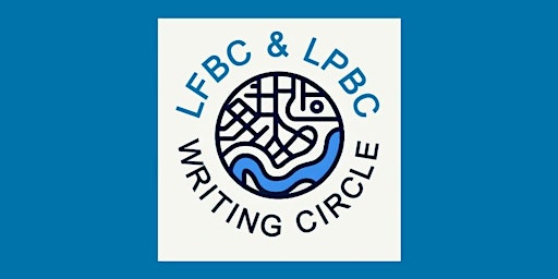 LFBC & LPBC | Writing Circle Meetings [Spring/Summer] primary image