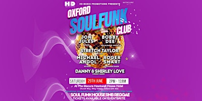 Image principale de The Oxford Soul Funk Club All Dayer  at The Mecure Hawkwell House Hotel