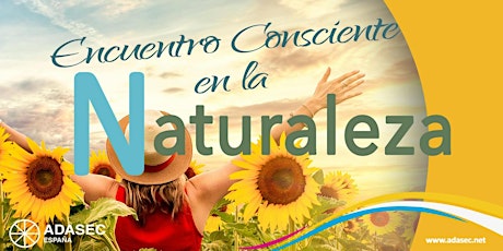 Encuentro consciente en la Naturaleza