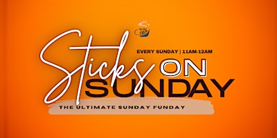 Sticks On Sunday:The Ultimate Sunday Funday primary image