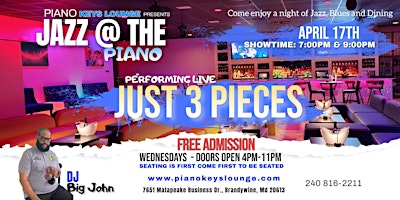 JUST 3 PIECES  Live  @ Piano Keys  Lounge April 17TH primary image