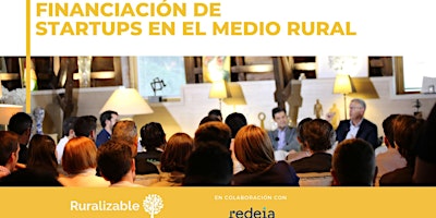 Hauptbild für Financiación de startups en el medio rural