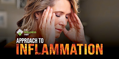 Imagem principal do evento The Wellness Way Approach to Inflammation