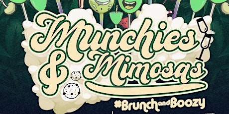Brunch & Boozy: Munchies & Mimosa’s!