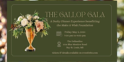 Imagen principal de The Gallop Galla: A Derby Dinner Experience benefitting Make A Wish