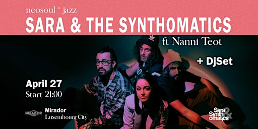 Primaire afbeelding van Sara & the Synthomatics + DJ SET Live @ Mirador