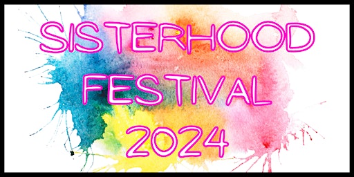 Sisterhood Festival 2024  primärbild