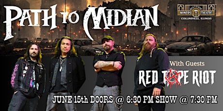 Path to Midian with Guests Red Tape Riot