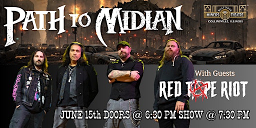 Imagem principal do evento Path to Midian with Guests Red Tape Riot