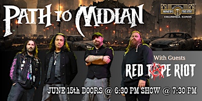 Imagem principal do evento Path to Midian with Guests Red Tape Riot