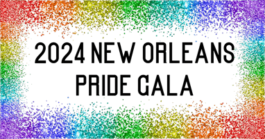 Primaire afbeelding van 2024 New Orleans Pride Gala