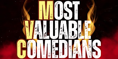 Immagine principale di MOST VALUABLE COMEDIANS ( STAND-UP COMEDY SHOW ) BY MTLCOMEDYCLUB.COM 