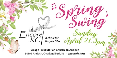 EncoreKC! Spring Swing Concert