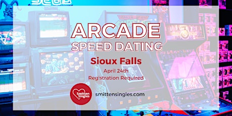 Arcade Speed Dating - Sioux Falls