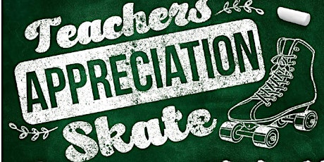 Teacher Appreciation Skate at United Skates Columbus