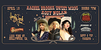 Immagine principale di Honky Tonk and Vine: Starring Rosy Nolan, Rachel Brooke and Sweet Megg 