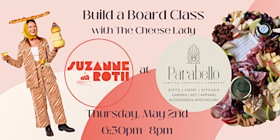 Immagine principale di The Cheese Lady at Parabello | Build A Board Class 