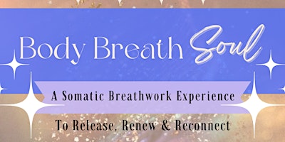 Body Breath Soul primary image