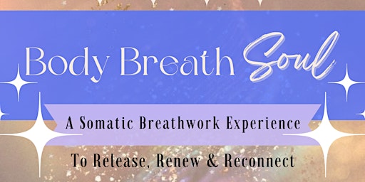 Imagem principal do evento Body Breath Soul