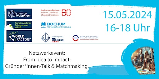 Hauptbild für Netzwerkevent: From Idea to Impact: Gründer*innen-Talk & Matchmaking.