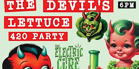 The Devil’s Lettuce 420 Party