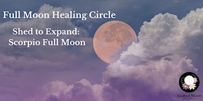 Imagem principal do evento Full Moon Healing Circle: Shed to Expand