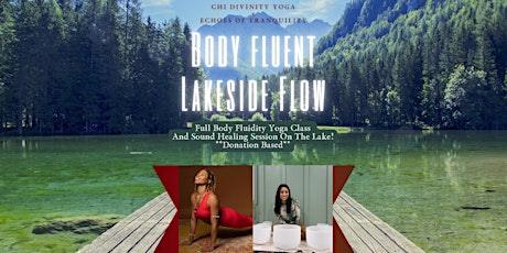 Body Fluent LakeSide Flow x Yoga & Sound Healing