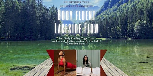 Hauptbild für Body Fluent LakeSide Flow x Yoga & Sound Healing