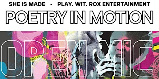 POETRY IN MOTION : OPEN-MIC + NEON ART EXHIBITION primary image