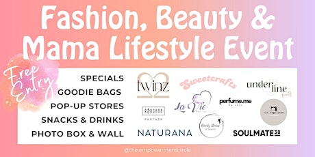 Fashion, Beauty & Mama Lifestyle Event