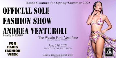 Imagem principal do evento AEFW Haute Couture for Spring/Summer 2025 fashion designer ANDREA VENTUROLI