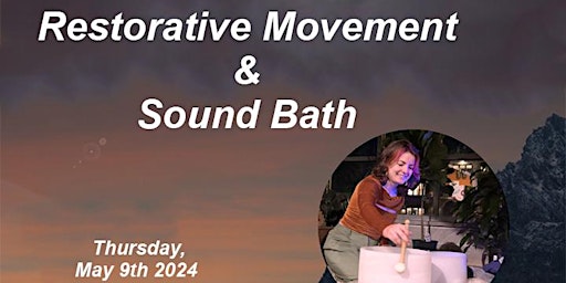 Imagem principal do evento Restorative Movement and Sound Bath