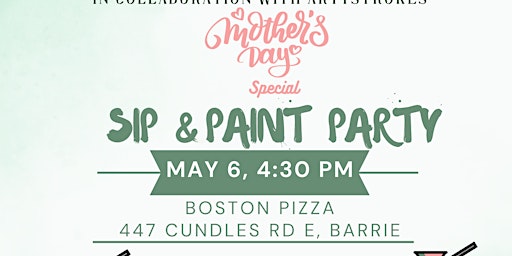 Imagen principal de Mothers Day special  Sip & Paint Night - Barrie