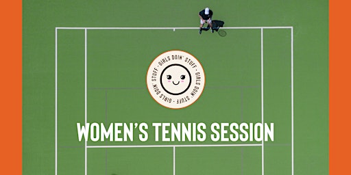 Imagem principal do evento Girls Doin' Stuff - Women's Tennis Session