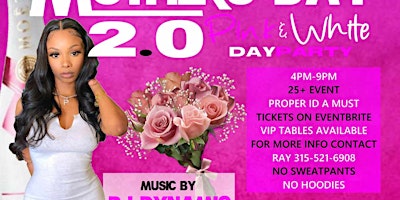 Immagine principale di Mother's Day 2.0 Pink And White Day Party 